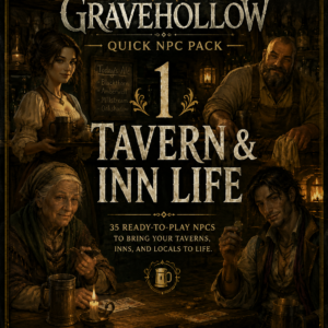 Quick NPC : Gravehollow Pack 1 Tavern & Inn Life